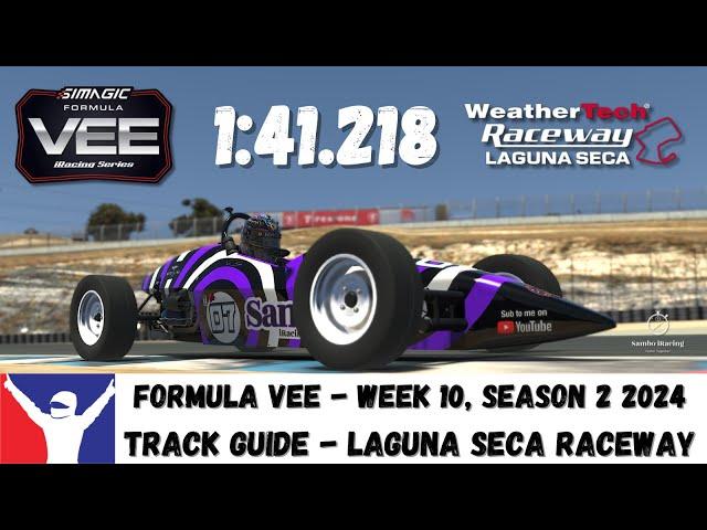 iRacing Formula Vee Laguna Seca Raceway Track Guide - 1:41.218 - Week 10 Season 2, 2024