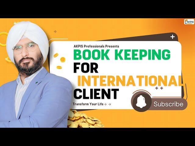 Master Bookkeeping for International Clients: Boost Your Global Accounting Skills! #quickbooks