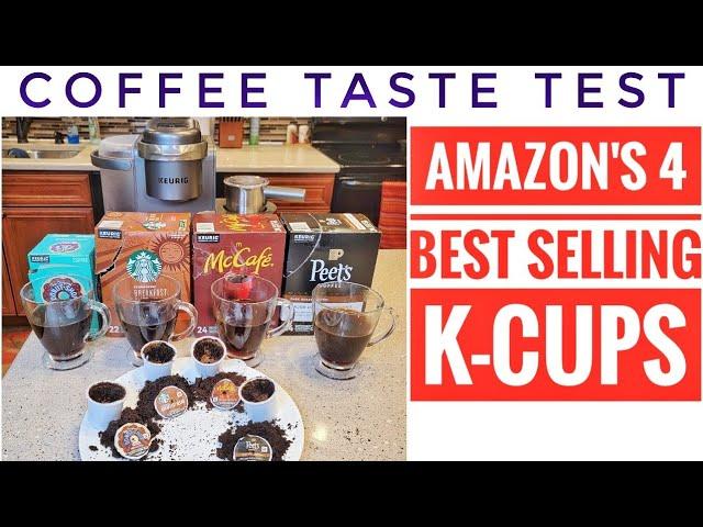 COFFEE TASTE TEST BEST SELLING Single Serve K-Cups Pods Donut Shop Starbucks Peets Coffee