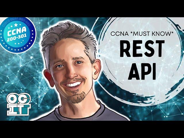 What is a REST-based API (and why you need to know for the Cisco CCNA)