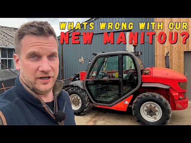 What is WRONG with our New Manitou Telehandler?