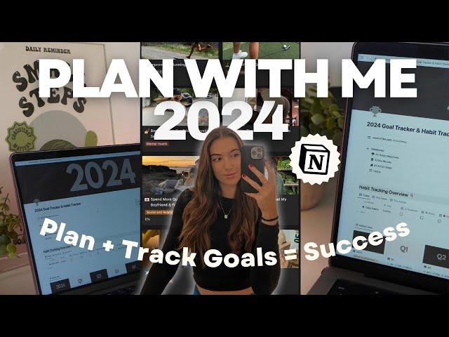 How To Plan Your Goals in 2024 | ULTIMATE *GOAL SETTING SYSTEM* + [Notion Template]