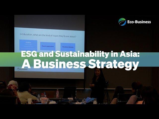 ESG and Sustainability in Asia: A Business Strategy | Eco-Business Intelligence