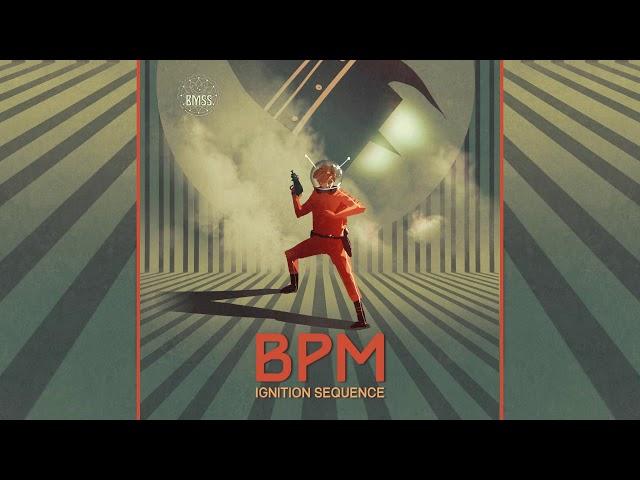 BPM - Ignition Sequence [HD]