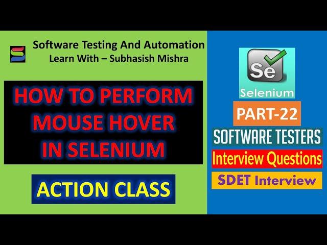 22 - How to perform Mouse Hover in Selenium WebDriver