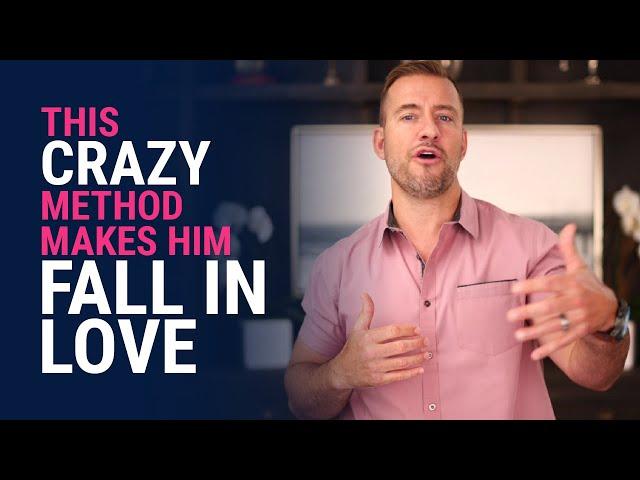 This Crazy Method Makes Him Fall In Love | Relationship Advice for Women by Mat Boggs