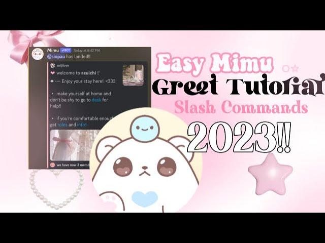 Mimu Welcome Message in Mobile! | Slash Command 2023 | Easy and Cute!