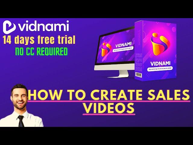 How To Create Sales Videos |vidnami tutorial