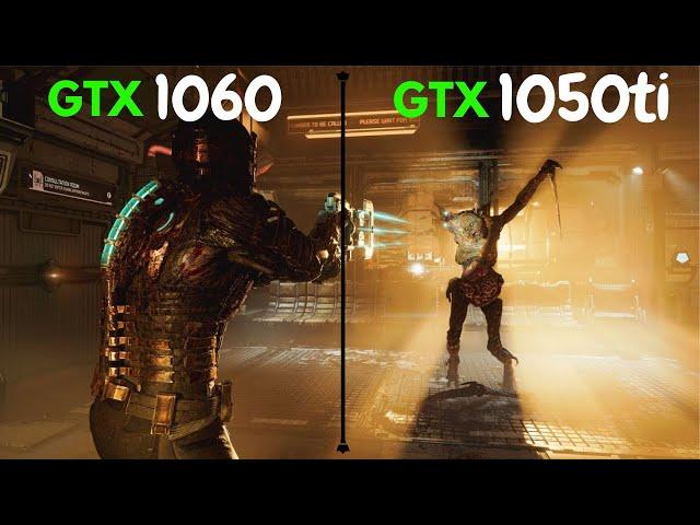 Dead Space Remake | GTX 1060 | GTX 1050ti | GTX 1060 vs GTX 1050ti | Low Medium High