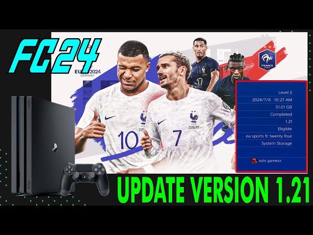 PS4 EA Sports FC 24 Update Version 1.21