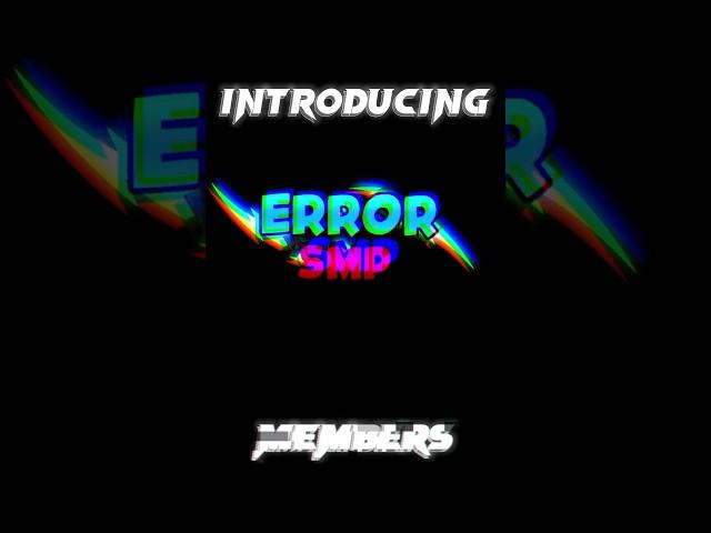 Introducing Errror SMP Members #shorts #minecraft