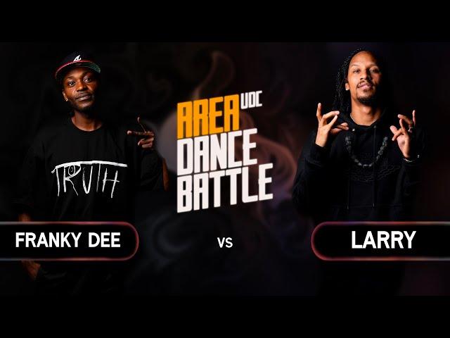 FRANKY DEE VS LARRY // AREA UDC BATLLE 2024 // HIP HOP SEMI FINAL