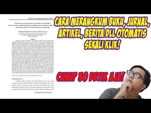 Cara Merangkum Dengan Cepat Jurnal, Buku, Artikel , Berita Dll Secara Otomatis Terbaru!