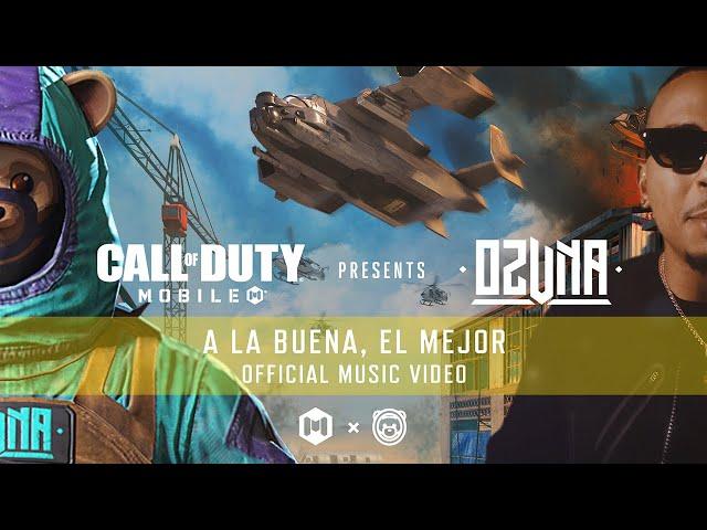 Ozuna x Call of Duty: Mobile - A La Buena, El Mejor (Official Music Video)