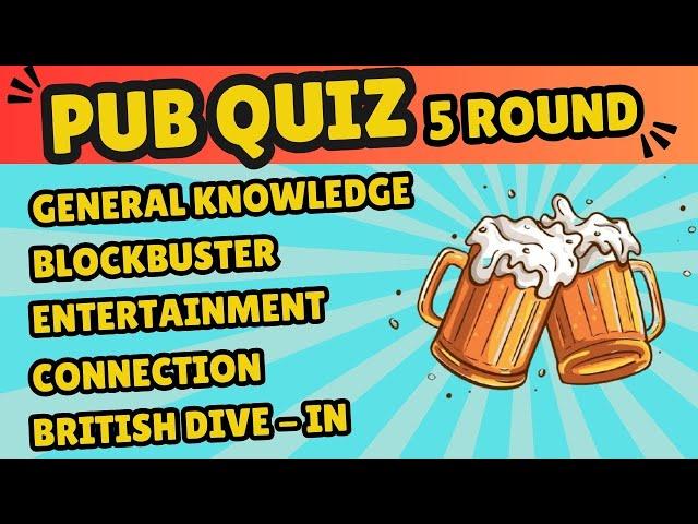 Online Pub Quiz: 5 Rounds of General Knowledge, Blockbuster, Entertainment, British and Connection