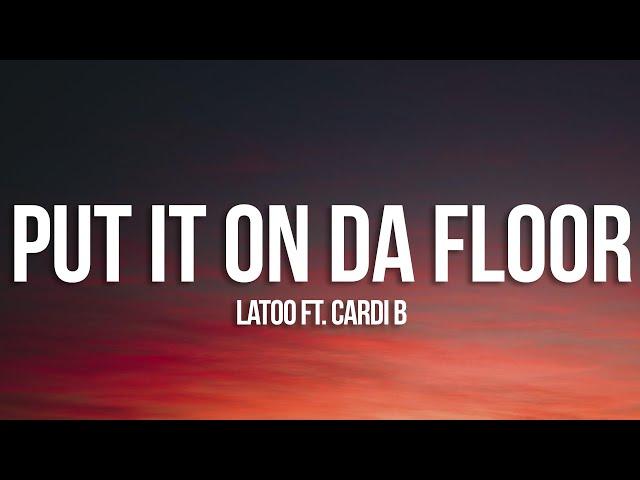 Latto - Put It On Da Floor Again (Lyrics) ft. Cardi B