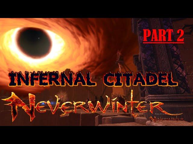 *NEW* Dungeon - Mod 18 - Infernal Citadel (2nd Boss) Neverwinter Preview