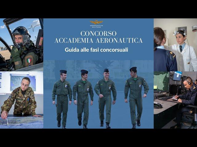 Accademia Aeronautica - guida alle fasi concorsuali