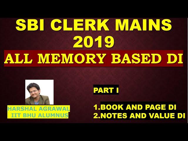 SBI CLERK MAINS 2019 | ALL MEMORY BASED DI | PART 1 (DI 42, 43)