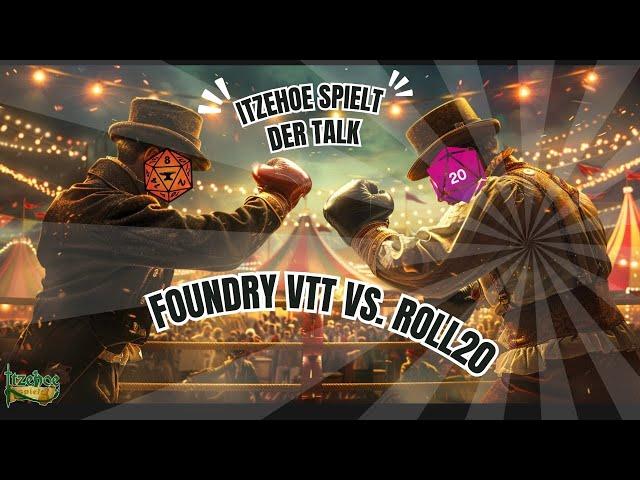 Foundry VTT oder Roll20: Welches ist die beste Plattform für dein Rollenspiel?