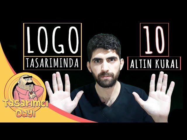 LOGO TASARIMINDA 10 ALTIN KURAL! ( Logo Nasıl Yapılır ? Logo Yapımı İçin Önemli Bilgiler )