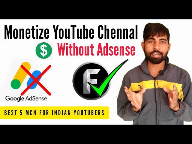 How to monetize youtube video without google adsense | Top 5 MCN for Indian Youtubers |Jay Ghunawat