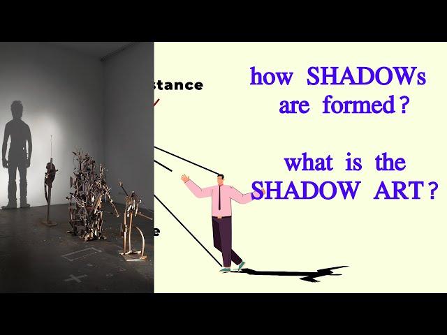 Application of the shadows - Shadow Art