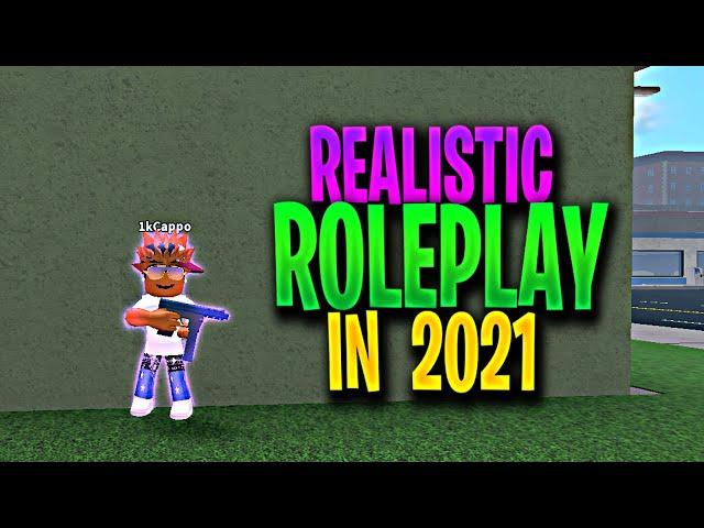 REALISTIC ROLEPLAY 2 in 2021...