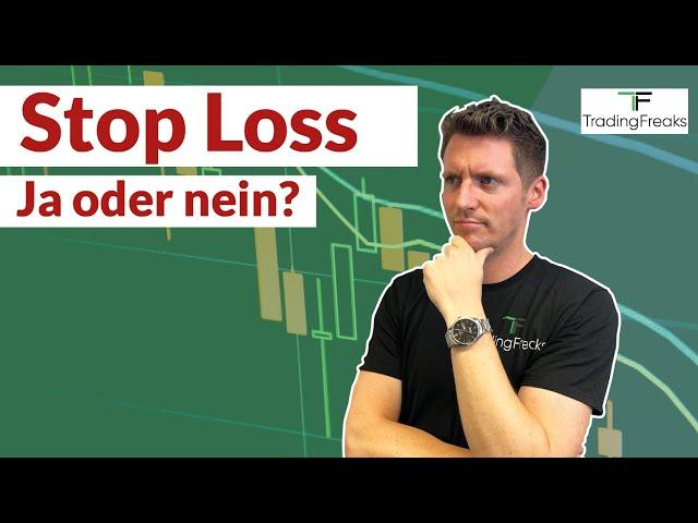 STOP LOSS im Trading: Ja oder nein? Erfahrungen & Tipps