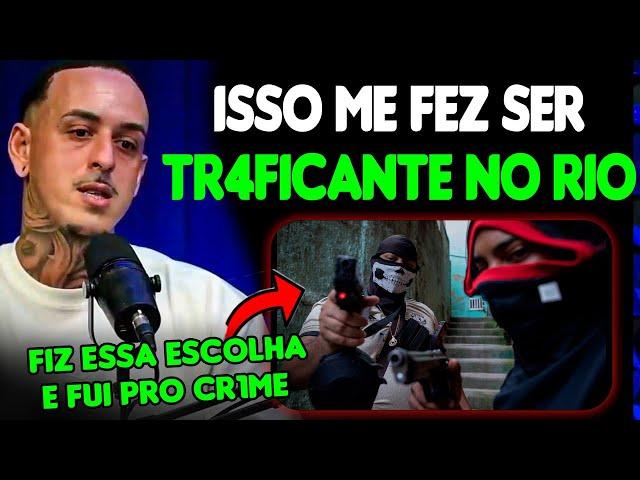 EX TRAFIC4NTE DIZ COMO ENTRAR PRO CRIM3| JOÃO ESTRELLA - COPCAST