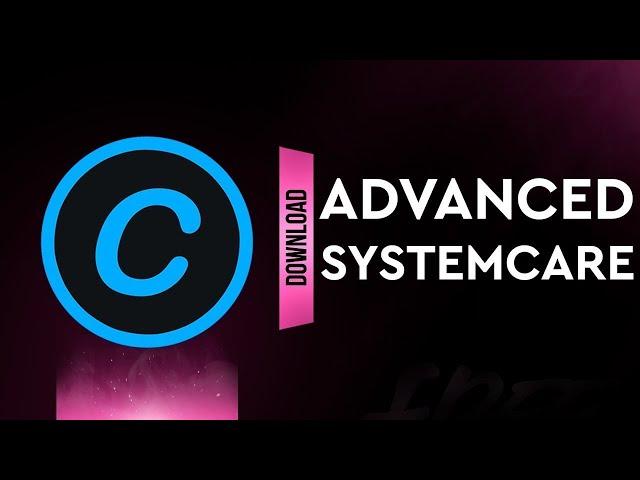 Advanced systemcare 15 PRO + SERIAL KEY (2022)