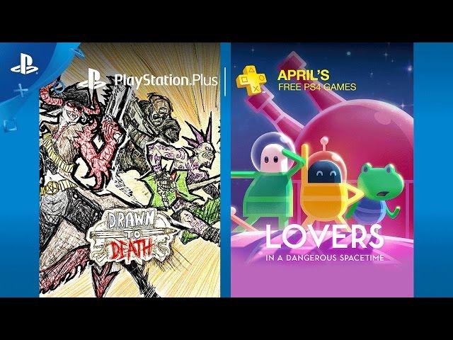 PlayStation Plus - Free PS4 Games Lineup April 2017