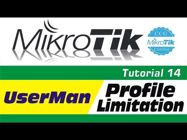 MikroTik Tutorial 14 - Mikrotik UserMan + Profile + Limitation