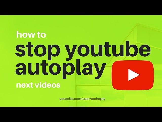 How to Turn Off Autoplay on YouTube