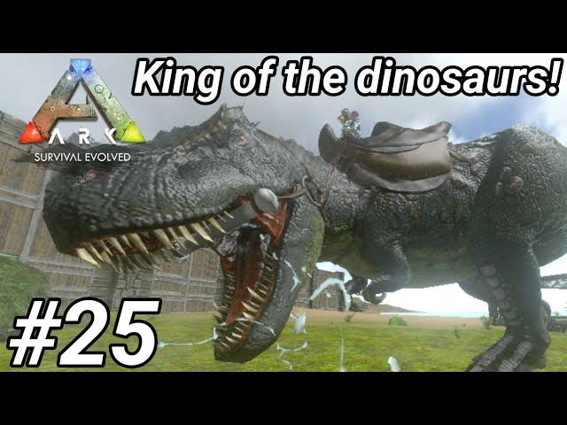 Max level Rex taming! | Season 1 EP 25 | Ark Survival Evolved Mobile