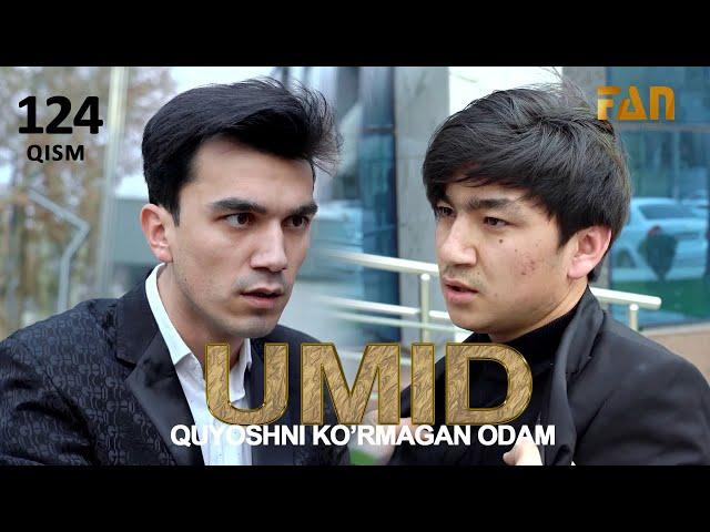 Umid | Умид 124-qisim