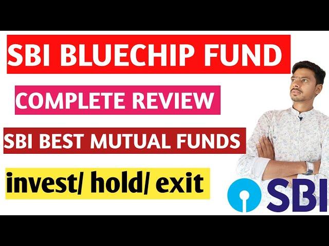 sbi bluechip mutual fund!! sbi bluechip fund!! sbi bluechip fund regular plan growth