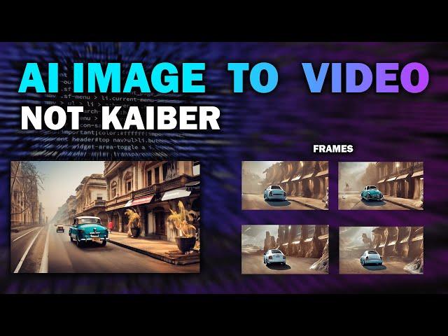 AI Image To Video Tool - Kaiber Alternative
