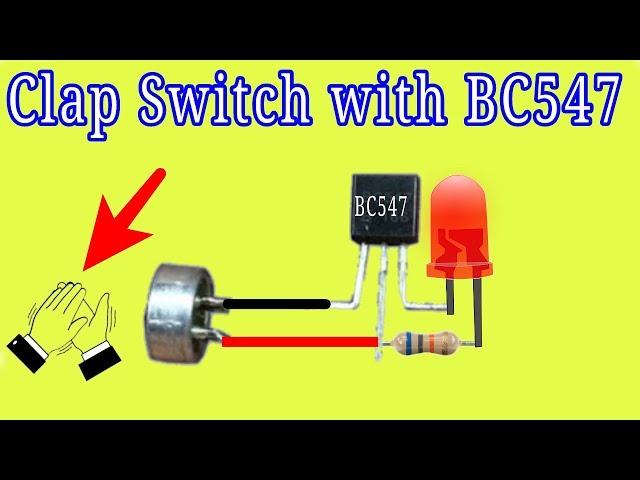 Clap Switch Circuit using BC547 Transistor