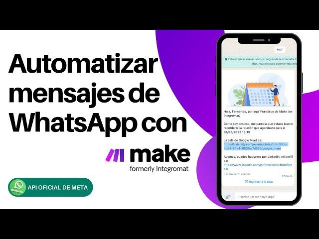 Aprende a usar WhatsApp Cloud API con Make (ex Integromat)