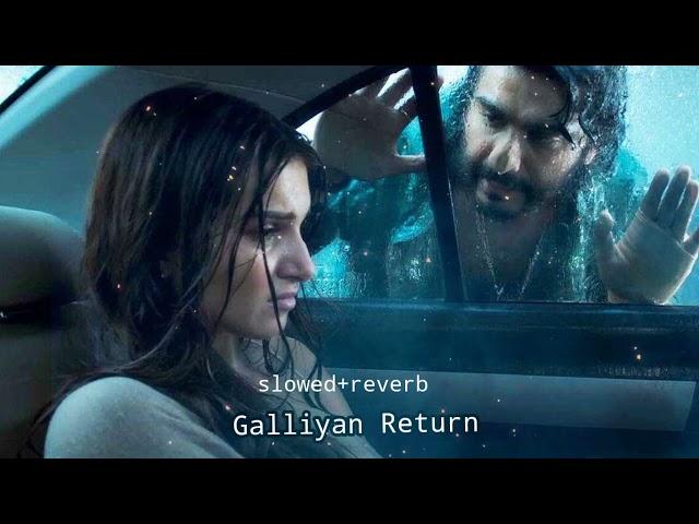 Gulliyan return 10M views /slowed+reverb/lofi song.