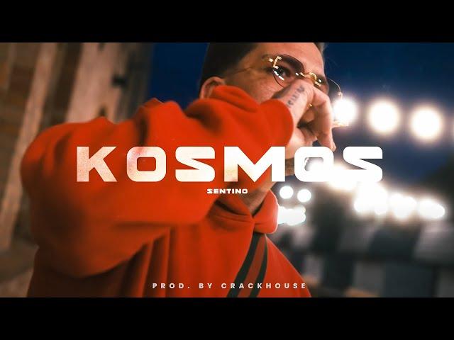 SENTINO - KOSMOS prod. CrackHouse (Official Video)