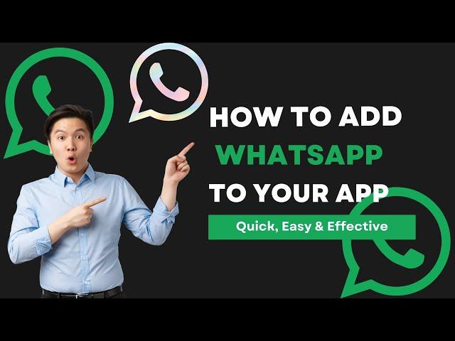 Adding WhatsApp To Your App