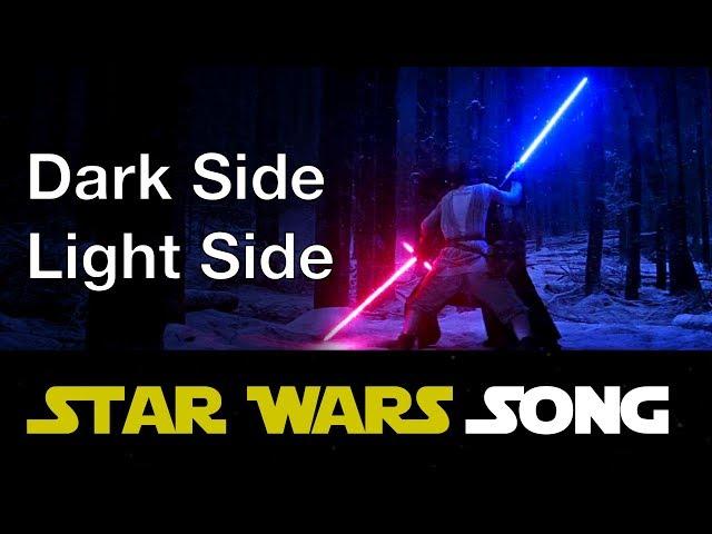 Dark Side Light Side (Star Wars song)