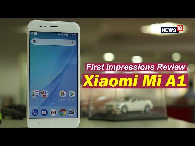 Xiaomi Mi A1 First Impressions Review | The Android One Delight