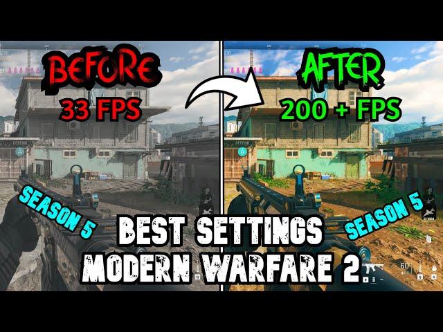 Best PC Settings for COD Modern Warfare 2 (SEASON 5)  (Optimize FPS & Visibility)