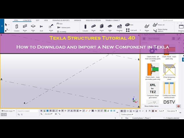 Tekla Structures Tutorial 40 | How to Download and Import a New Component in Tekla Structures