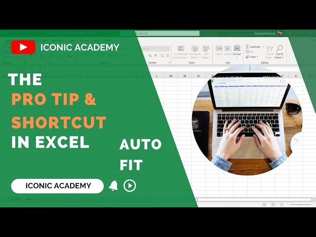 AutoFit and Shortcut in Excel || Iconic Academy