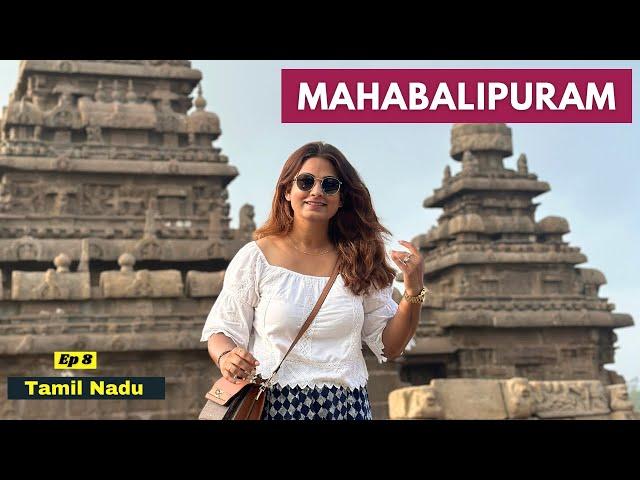 Mahabalipuram Vlog - Places You Need to See  | Tamil Nadu | Shore Temple, Food, Shopping | Ep 8