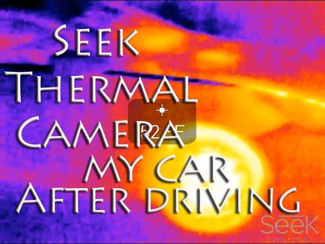 Seek Thermal Camera - Car after 10 Minute Drive